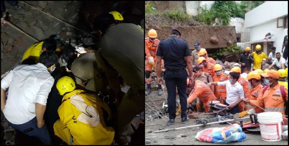 Dehradun Chukkuwala House: House collapsed due to heavy rain in Dehradun