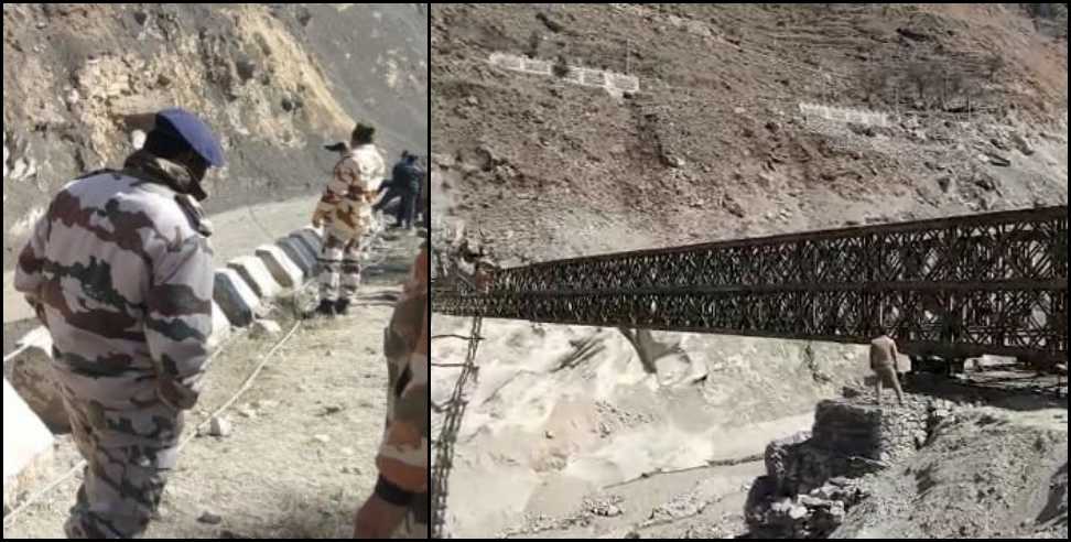 Chamoli News: BRO built new bridge in Chamoli in 10 days
