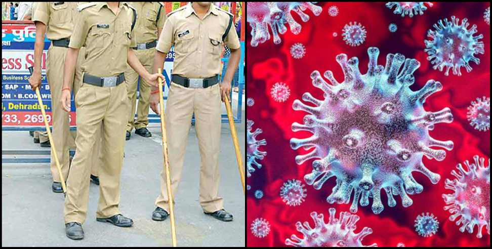 Coronavirus Uttarakhand: Policemen coronavirus infected in Pauri Garhwal