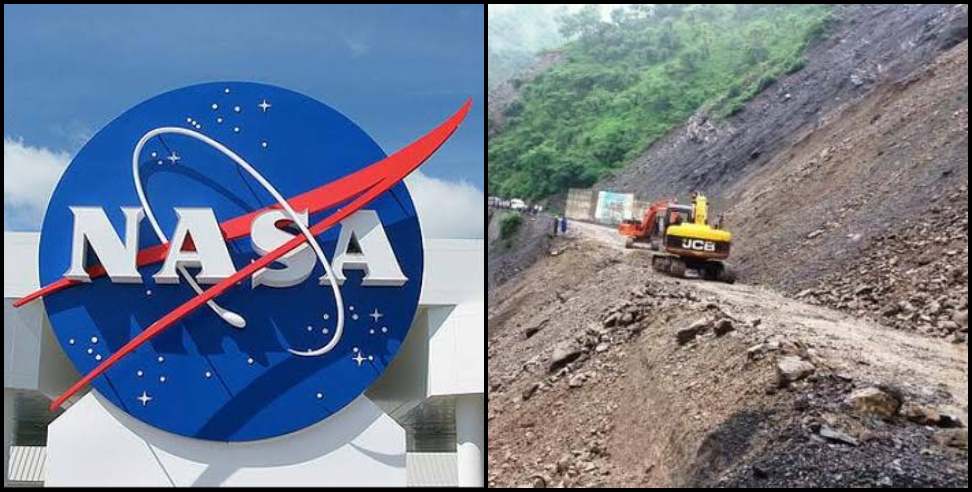 Nasa report uttarakhand: Nasa report over landslide in uttarakhand