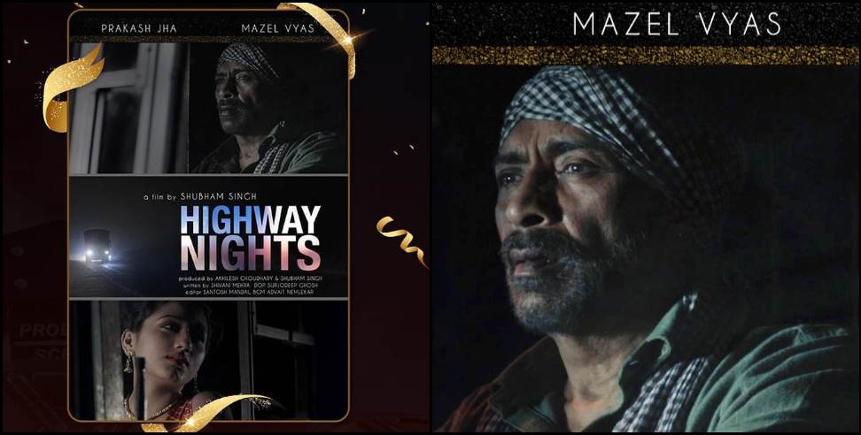 Ankur gusain Highway nights: Highway nights nominated for Oscar