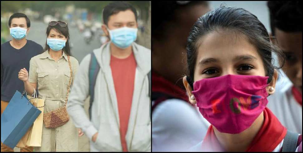 Uttarakhand Coronavirus: New rule about mask and social distancing in uttarakhand