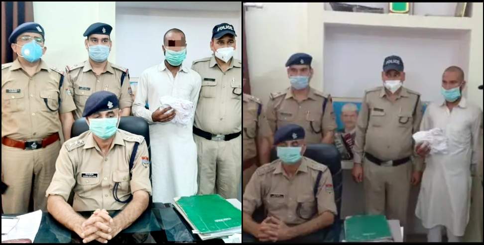 Dehradun Police: Smack worth 1 crore seized in Dehradun
