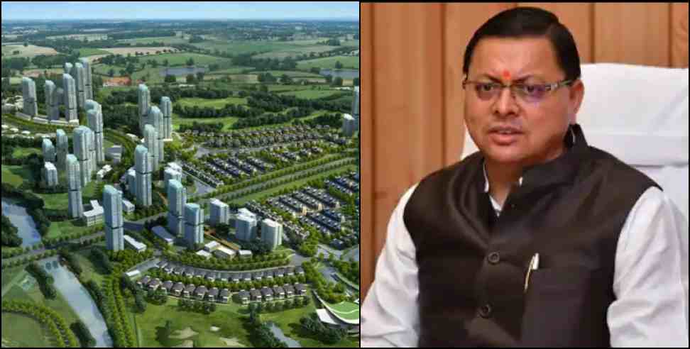 uttarakhand 15 new town: Preparation to set up 15 new cities in Uttarakhand