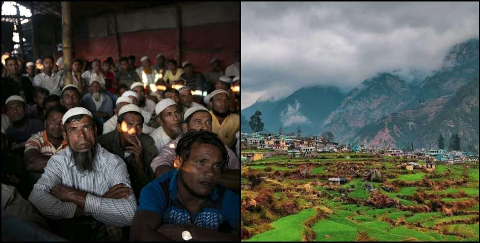Uttarakhand Rohingya Muslims: Rohingya Muslims in uttarakhand hilly area