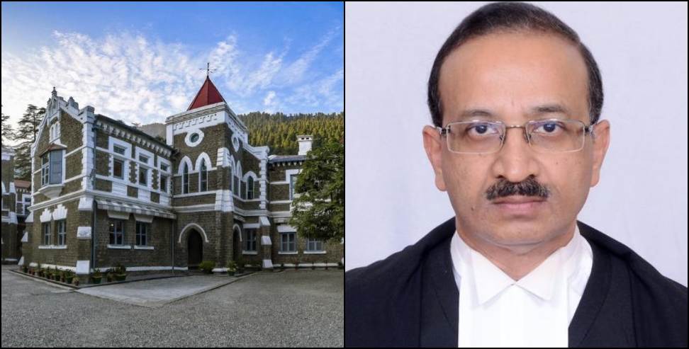 Nainital High Court: Manoj Kumar Gupta become Chief Justice of Uttarakhand High Court