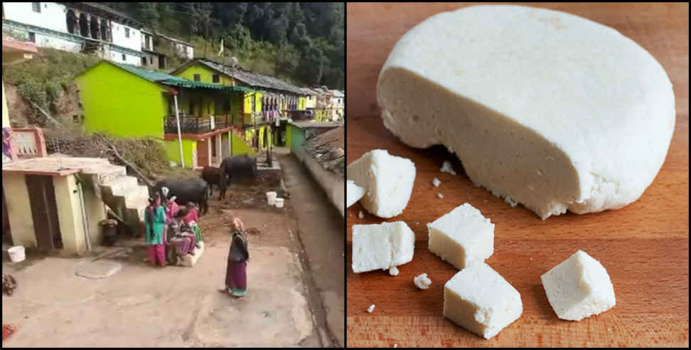 उत्तराखंड न्यूज: Uttarakhand rauton ki beli village paneer village