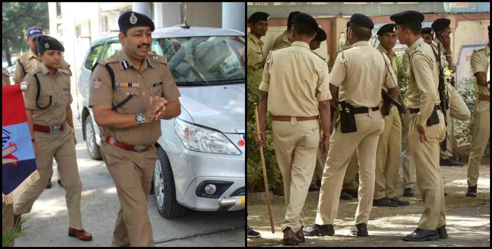 Uttarakhand Police: Uttarakhand police will soon be transferred