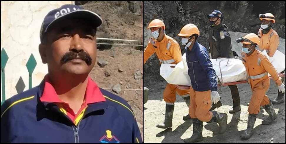 Inspector Harak Singh Rana: The noble work of Inspector Harak Singh Rana in Chamoli disaster