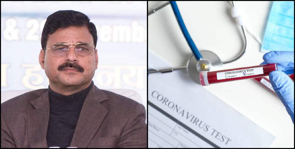 Dinesh Dhanai Coronavirus: Former Uttarakhand cabinet minister Dinesh Dhanai Coronavirus infected