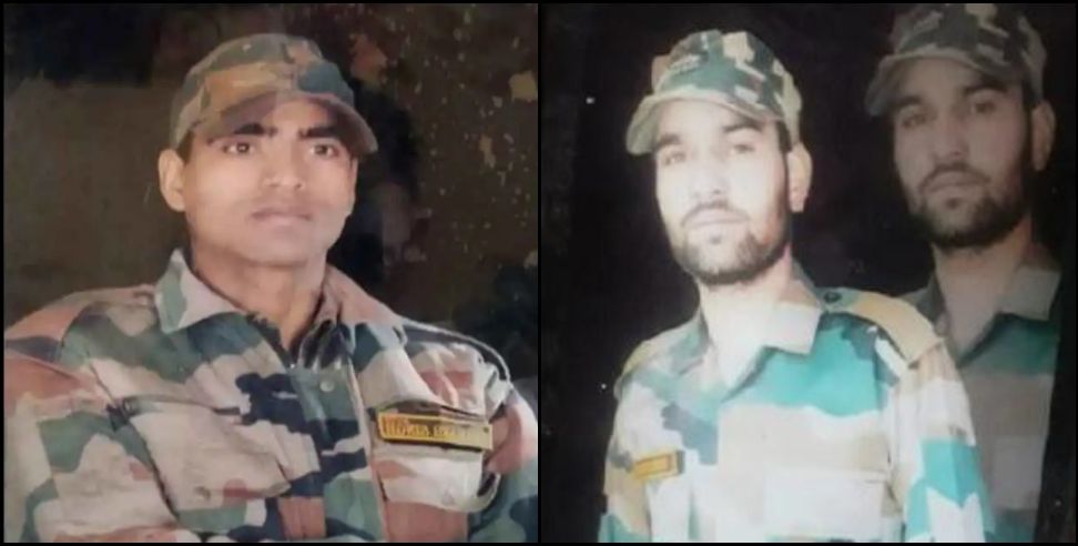 harendra negi prakash rana garhwal rifle : Two soldiers of Garhwal Rifle missing on China border