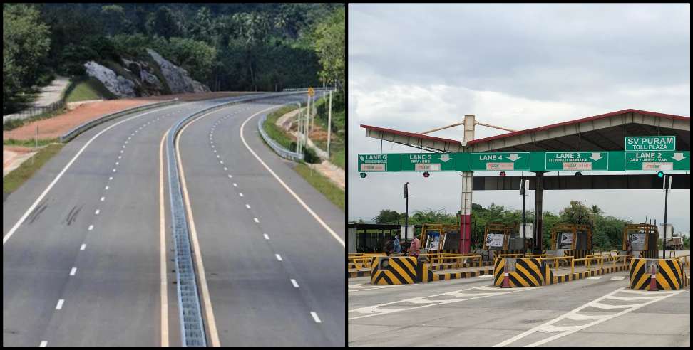 Dehradun Haridwar Toll Tax: No toll will be paid on Dehradun Haridwar road yet