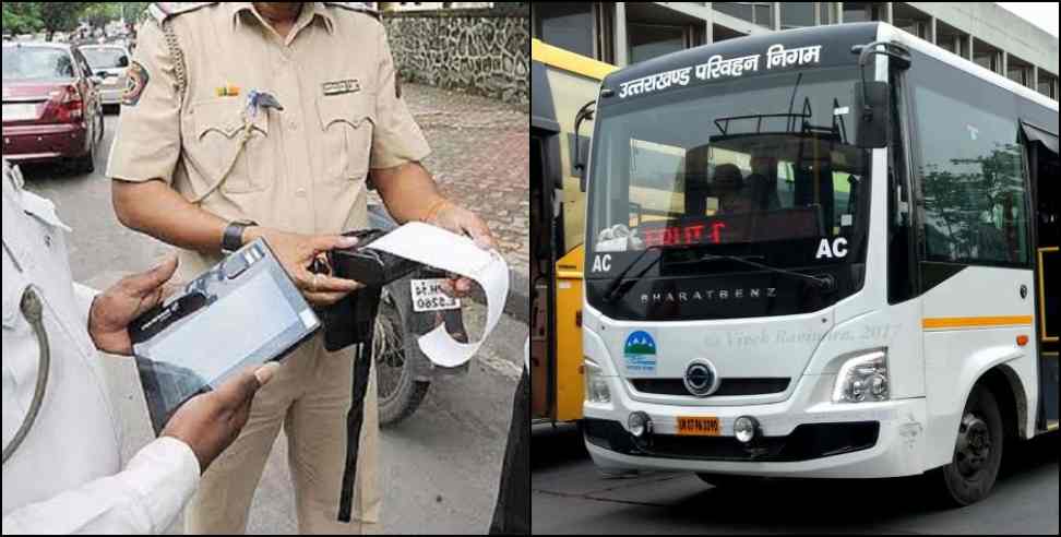 chandigarh uttarakhand roadways challan: 25000 rupees challan of Uttarakhand roadways bus driver in Chandigarh