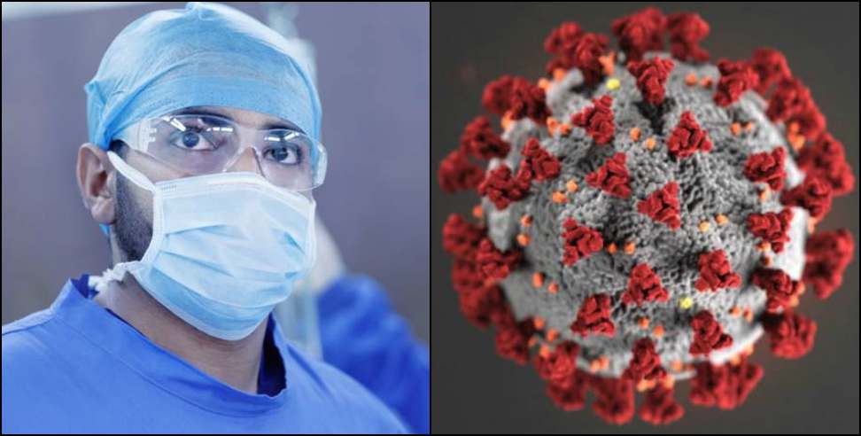 Tehri Garhwal Coronavirus: Two coronavirus reports of a man in Tehri Garhwal