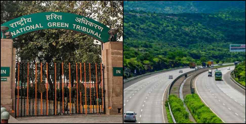 Dehradun Delhi elevated highway: Dehradun Delhi elevated highway NGT update