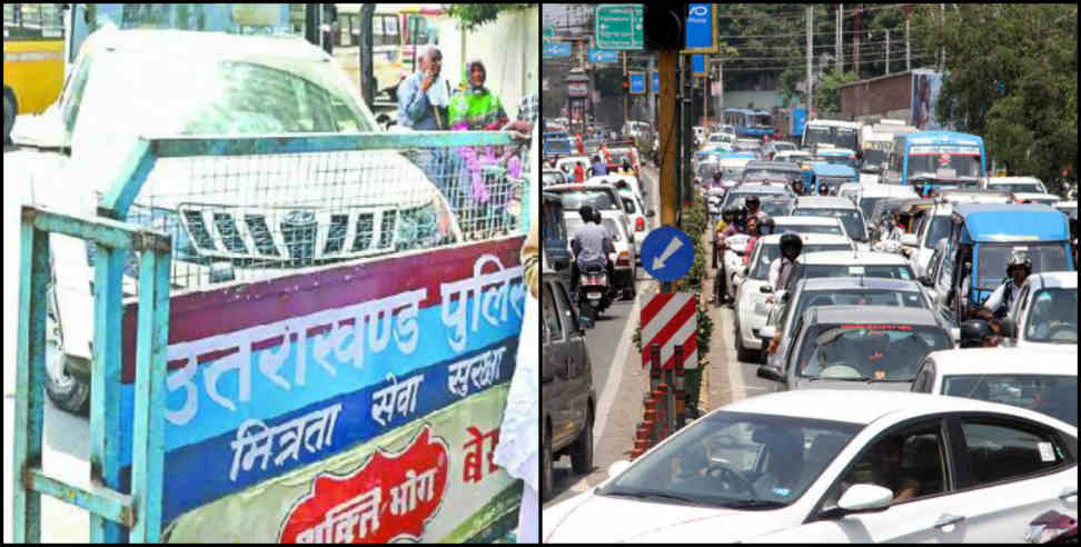 dehradun traffic divert: Dehradun Traffic Divert Route Plan Chart