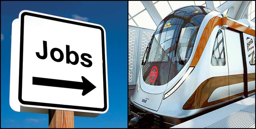 uttarakhand metro rail corporation: New vacancy in uttarakhand metro rail corporation