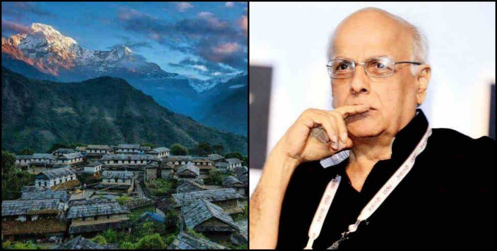 Mana village: Mahesh bhatt to shoot next movie in mana village