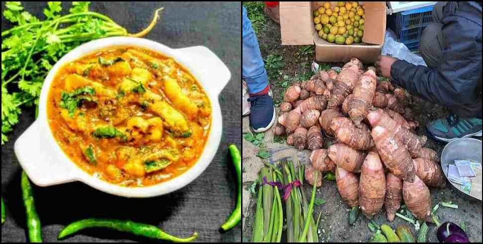 gaderi vegitable uttarakhand: Benefit of Gaderi Vegetable Uttarakhand