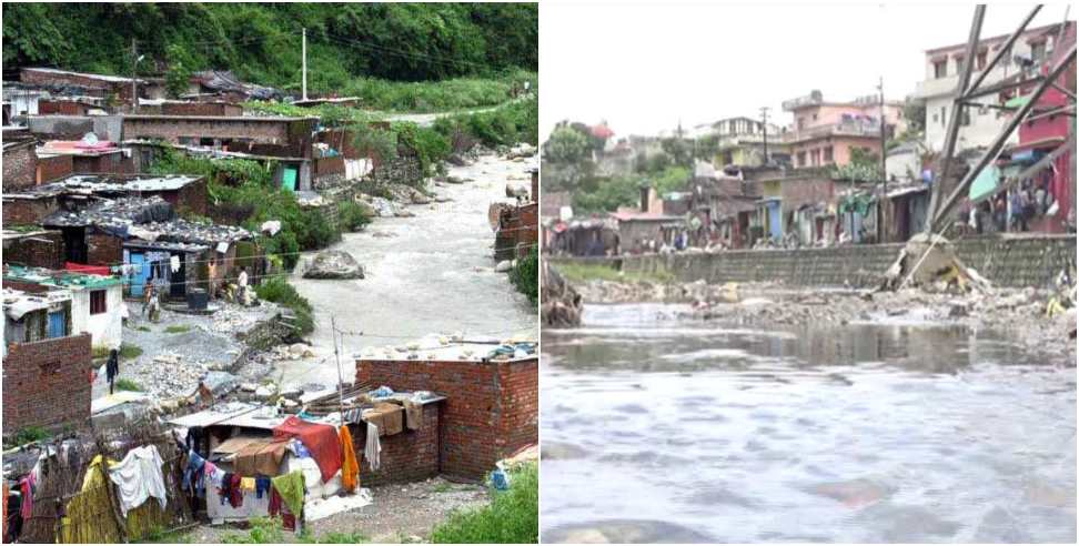 Flood prone areas in Dehradun: Plans to Demolish Hundreds of Houses in Rispana Flood Zone