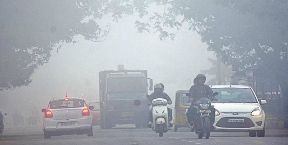 Uttarakhand Fog: Dense fog can occur in 4 districts of Uttarakhand