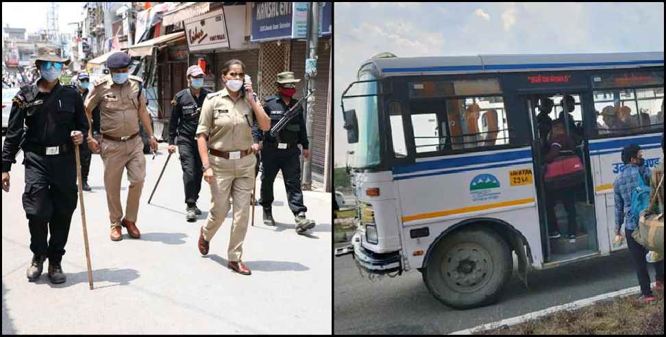 Uttarakhand Curfew: Curfew extended till 6th July in Uttarakhand