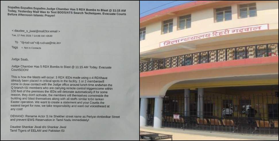 Tehri Court bomb threat: Bomb Threat Email Triggers Panic at Tehri District Court