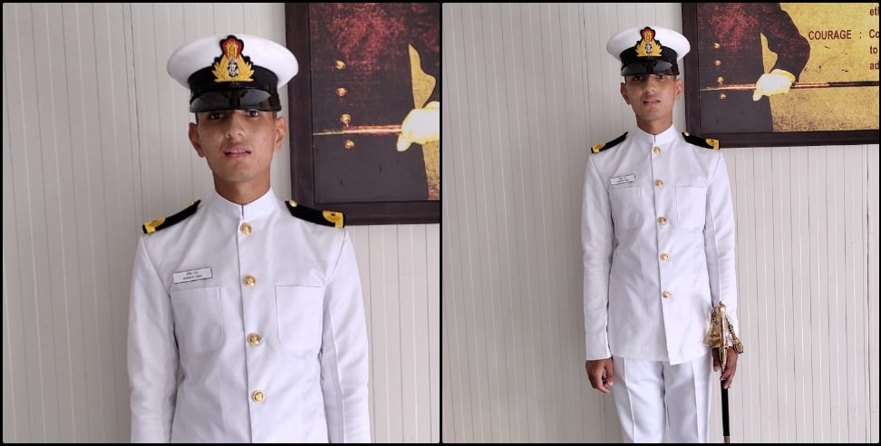 Lohaghat Harshit Dev: Harshit Dev of Lohaghat Became Naval Officer
