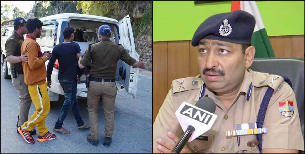 Coronavirus Uttarakhand: Coronavirus Uttarakhand:1800 people arrested in uttarakhand police during lockdown