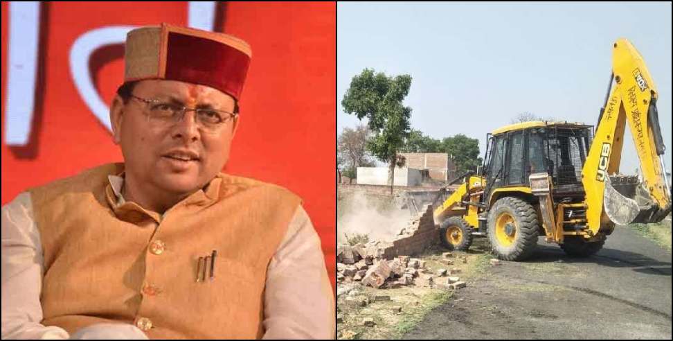 Bulldozer Uttarakhand: Bulldozer ready to remove illegal encroachment in Uttarakhand