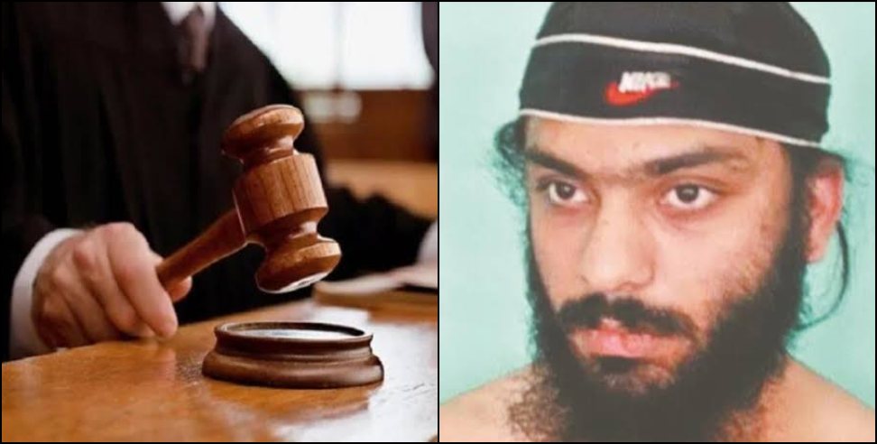 Dehradun haemeet singh: Dehradun Adarsh nagar harmeet singh to hang till death