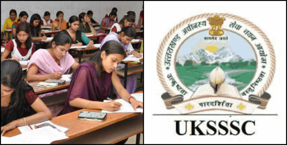 UKSSSC BHARTI 2020: Government jobs in uttarakhand UKSSSC BHARTI 2020