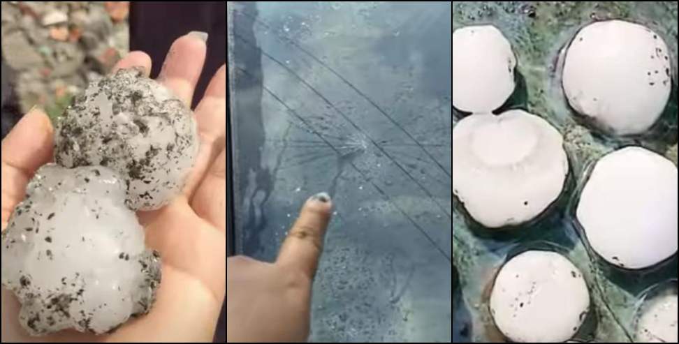 Pithoragarh Hailstorm News: Giant Hailstones Cause Havoc in Pithoragarh