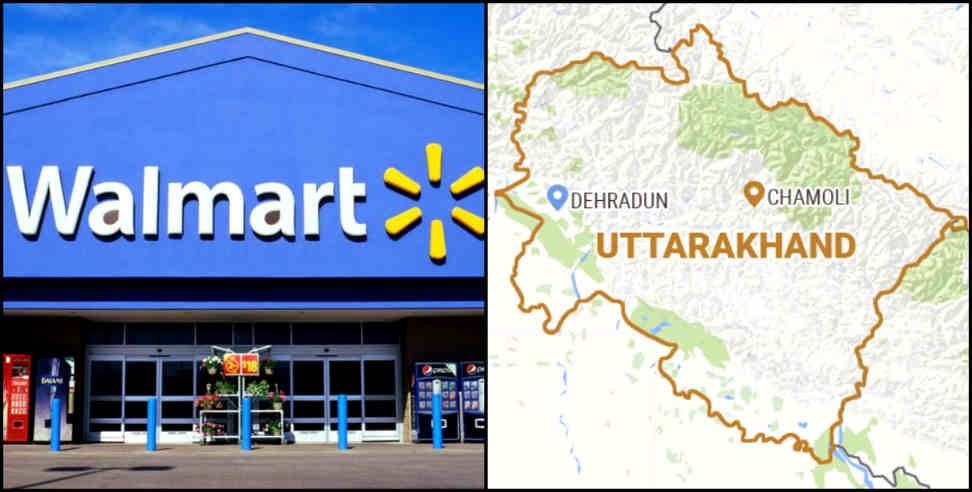 Walmart: American Walmart India Will Open Retail Store In Uttarakhand Soon