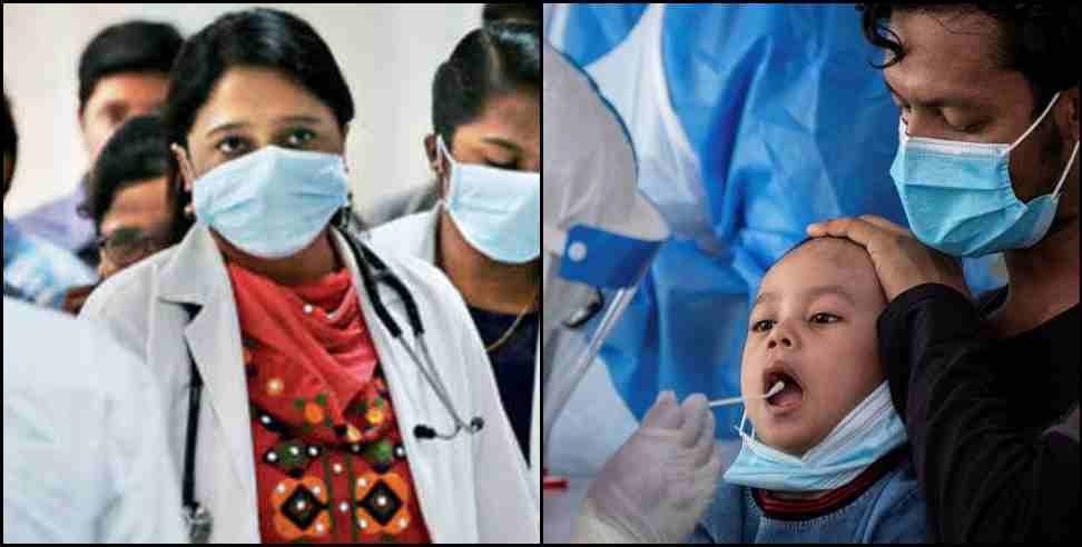 dehradun coronavirus: 16 month old girl coronavirus positive in dehradun