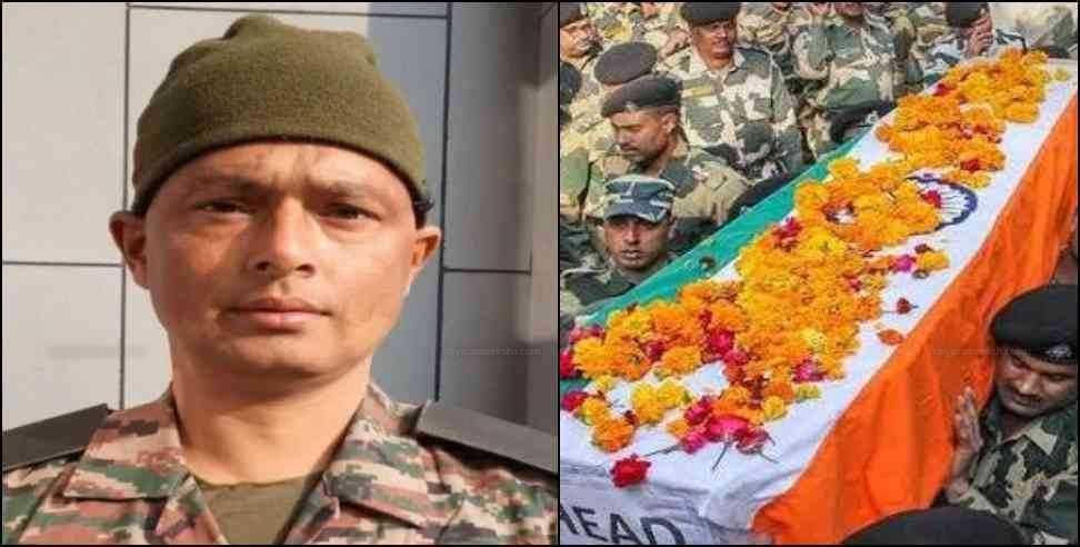 Deepak Kumar Jethi of Pithoragarh martyred at border