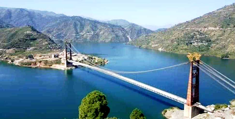 tehri lake: dobra chanthi bridge tehri garhwal to start on new year 2020