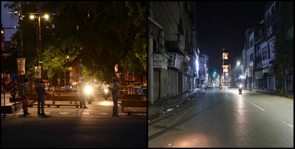 Coronavirus in uttarakhand: Night curfew in Dehradun