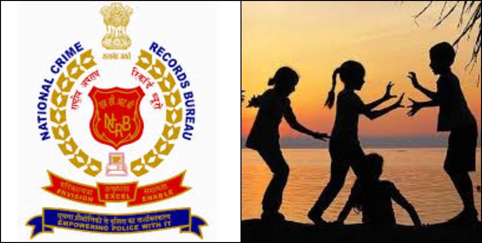 NCRB report: National Crime Records Bureau report on Uttarakhand