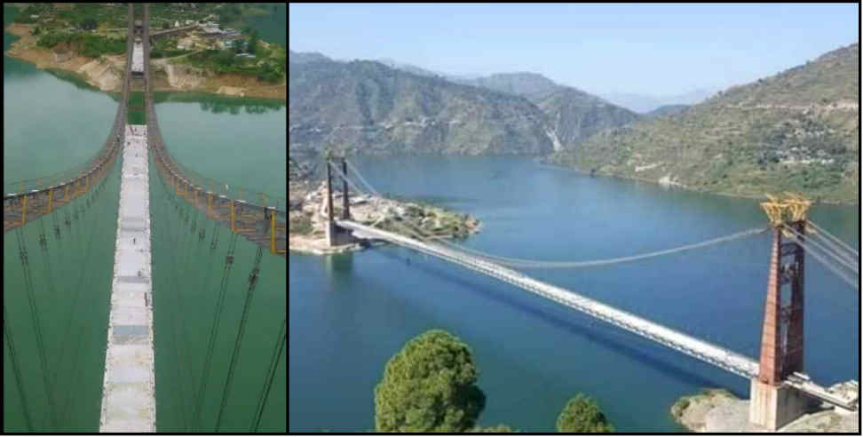 Tehri lake: Dobra chanthi bridge is ready, movement will start from march 31