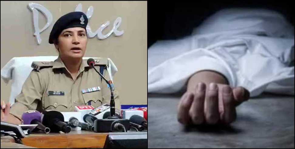 Rishikesh Murder Case: Daughter and Lover Arrested in Rishikesh Murder Case