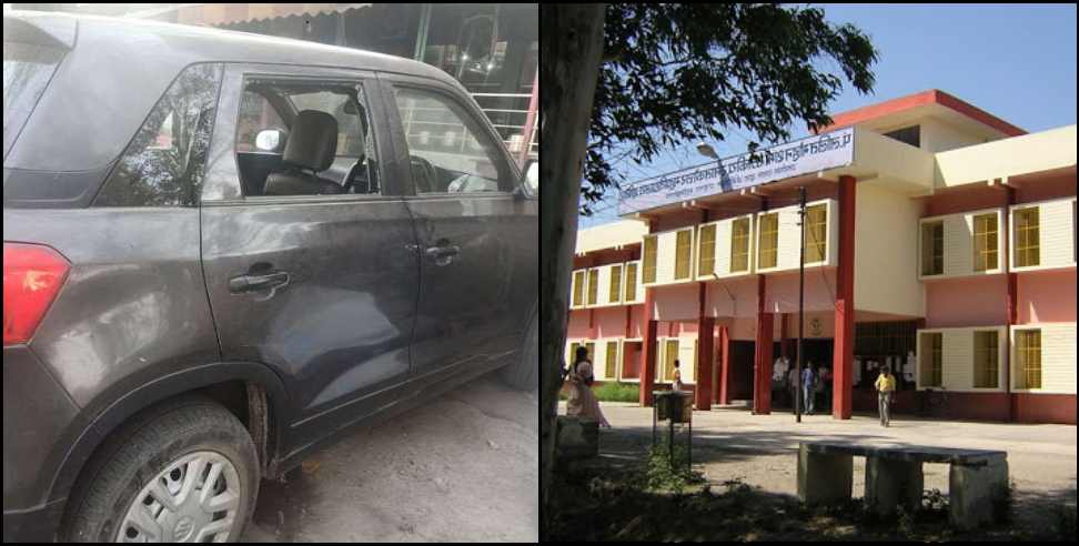 Haridwar News: Unknown person broke glass of car in Haridwar