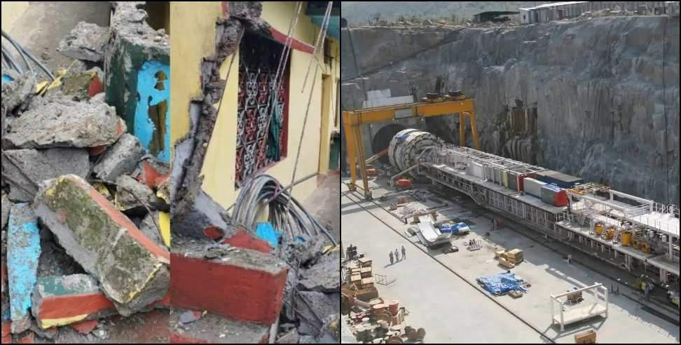 Rishikesh karnprayag rail project: Rishikesh karnprayag rail tunnel blasting cracks in many houses