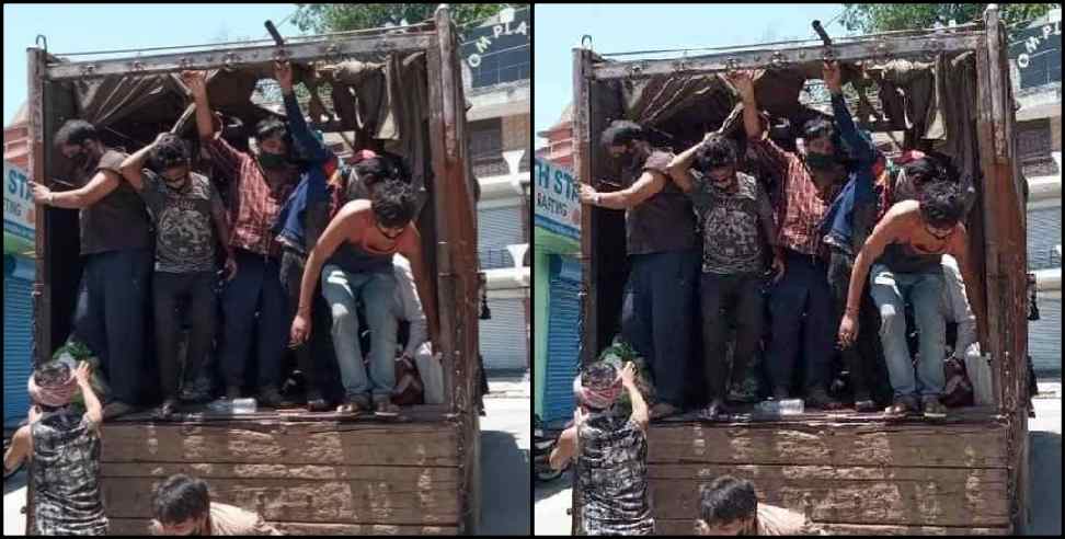 Rishikesh truck: 68 people arrived in Rishikesh by truck amid lockdown