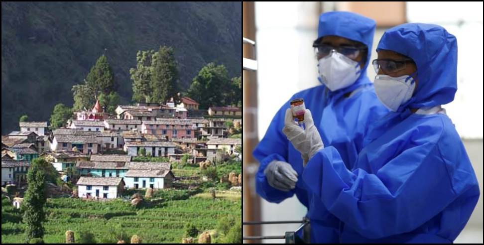 Rudraprayag Coronavirus: 61 people corona positive in biron village of Rudraprayag