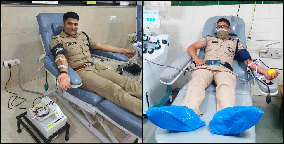 Coronavirus in uttarakhand: Uttarakhand Police Plasma Donation