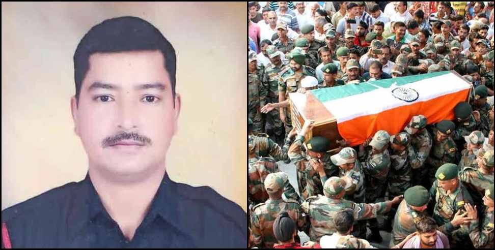 Ajay rautela shaheed: Subedar ajay rautela of tehri garhwal shaheed