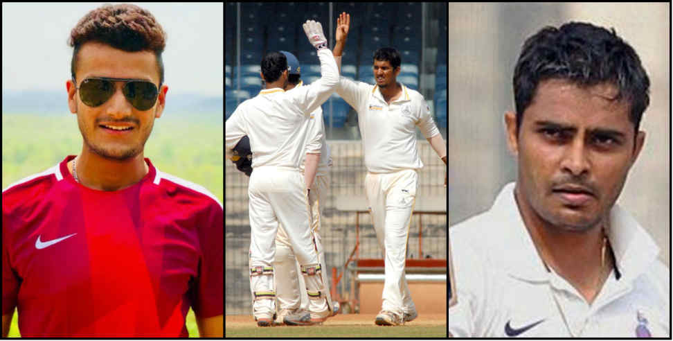 uttarakhand ranji trophy: uttarakhand team section for ranji trophy