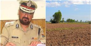 image: Former DGP of Uttarakhand grabbed 9 bighas of land