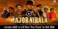 image: Uttarakhandi Movie Major Nirala Trailer